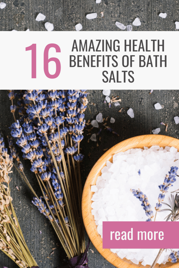 16 Amazing Health Benefits of Bath Salts pin 1