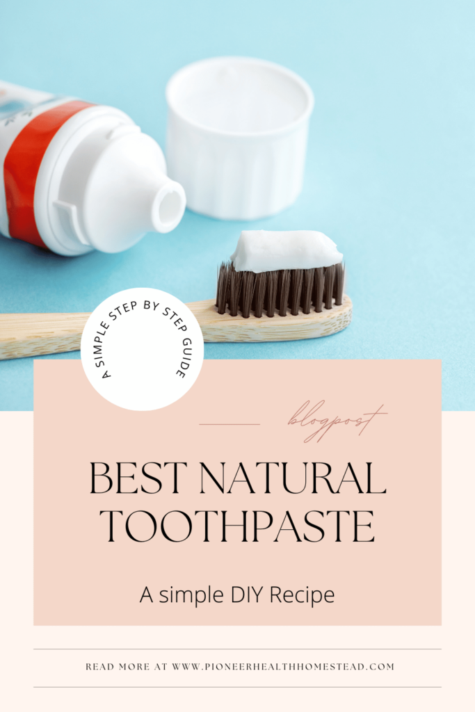 Best Natural Toothpaste Pinterest pin