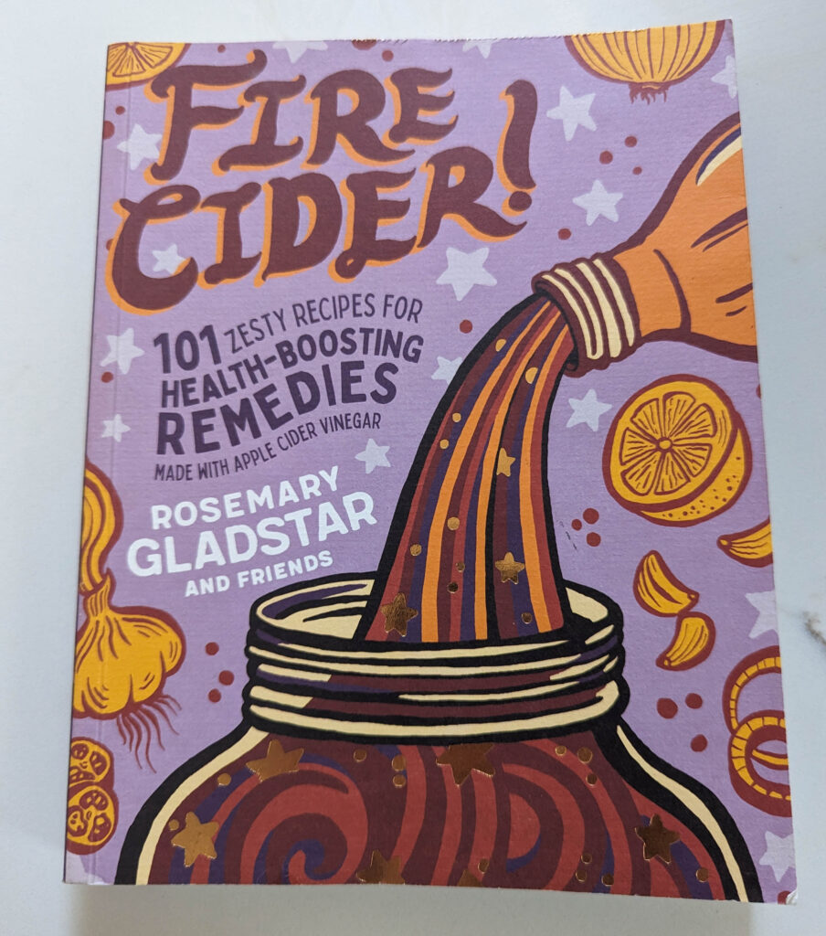 fire cider book by rosemary gladstar