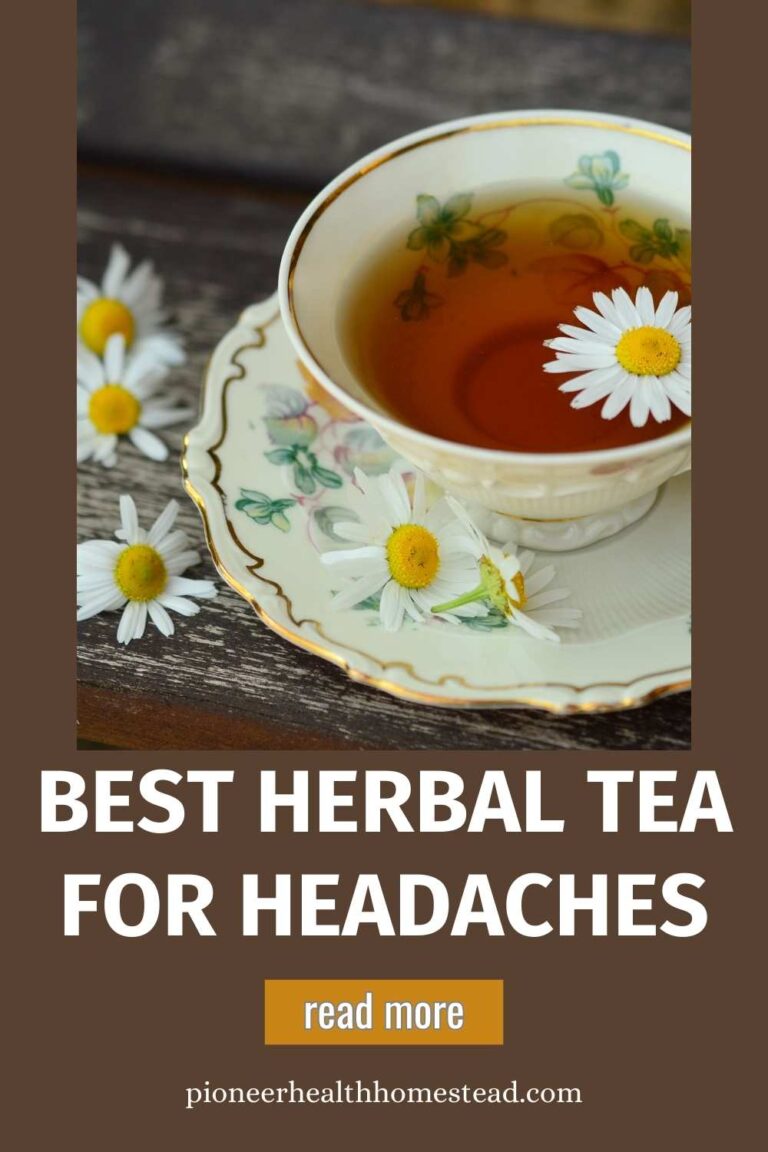 The Best Herbal Tea for Headaches: Natural Relief - Pioneer Health ...