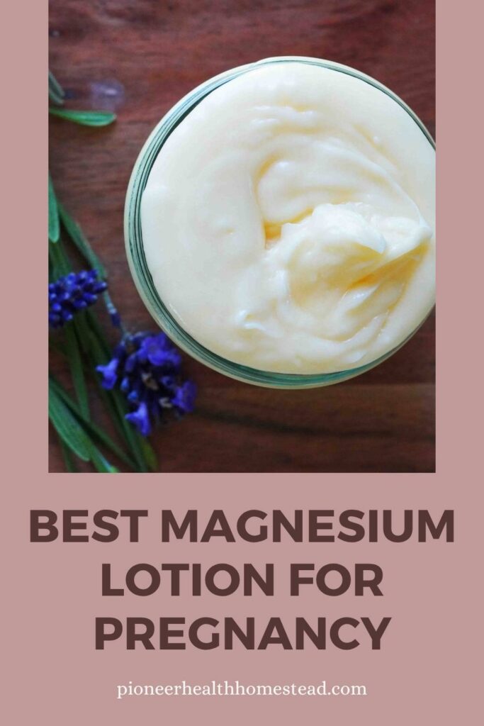 best magnesium lotion for pregnancy pins (1)