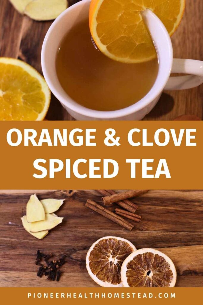 Spiced Orange & Clove Holiday Herbal Tea Recipe pin