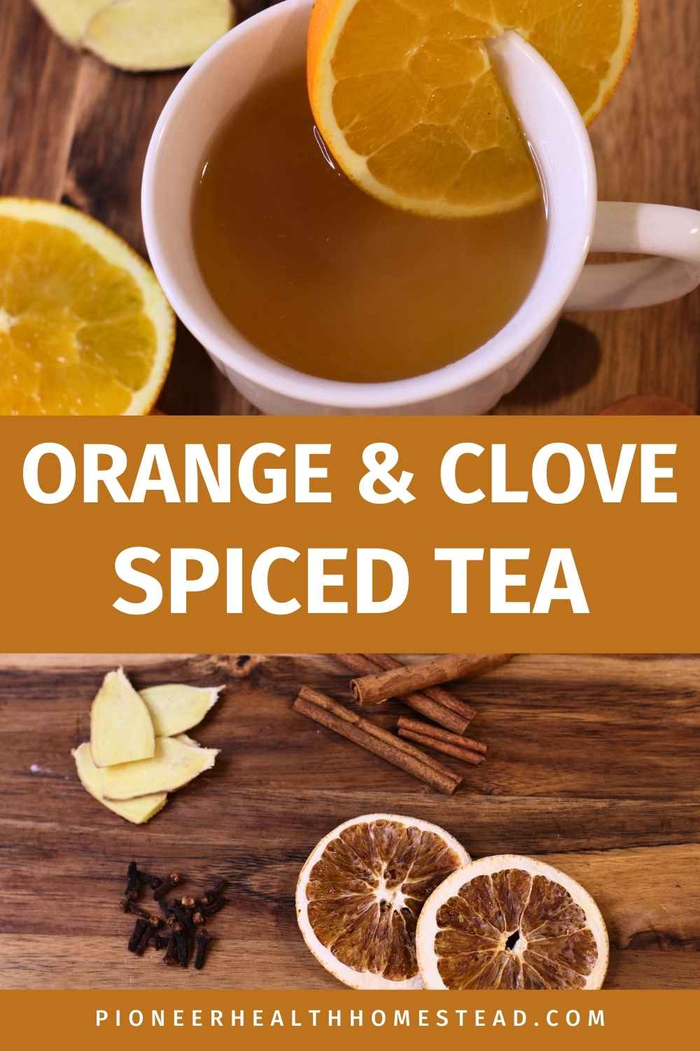 Add Rabbit Tea Oranges Spiced Orange & Clove Holiday Herbal Tea Recipe - Pioneer Health Homestead